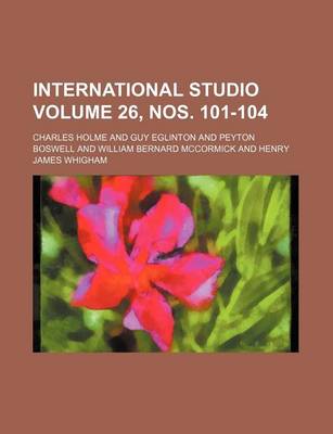 Book cover for International Studio Volume 26, Nos. 101-104