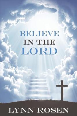 Book cover for Believe in The Lord