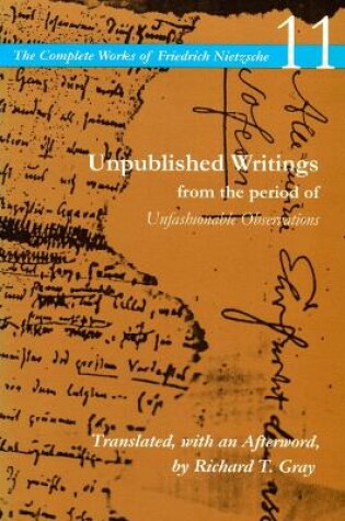 Cover of Unpublished Writings from the Period of Unfashionable Observations