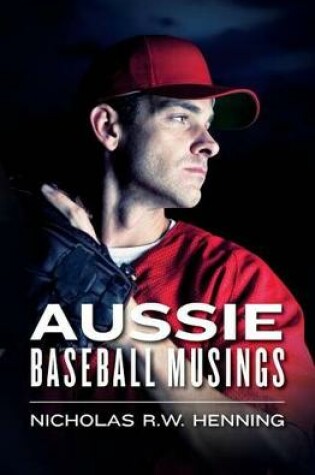 Cover of Aussie Baseball Musings