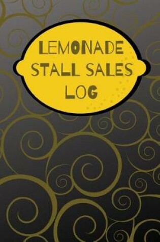 Cover of Lemonade Stall Sales Log