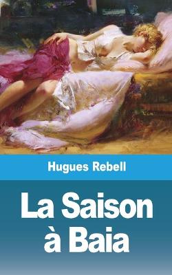 Book cover for La Saison à Baia