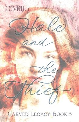 Book cover for Hale and the Thief