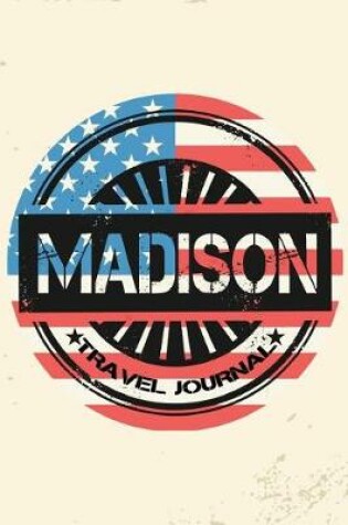 Cover of Madison Travel Journal