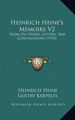 Book cover for Heinrich Heine's Memoirs V2