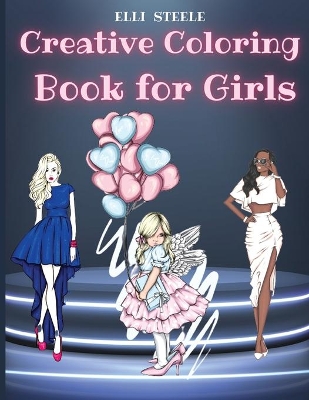 Book cover for Creative Coloring Book for Girls