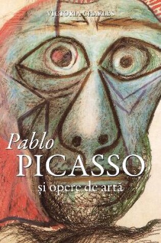 Cover of Pablo Picasso și opere de artă
