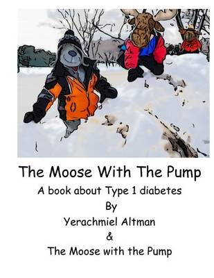 Book cover for The Moose with the Pump