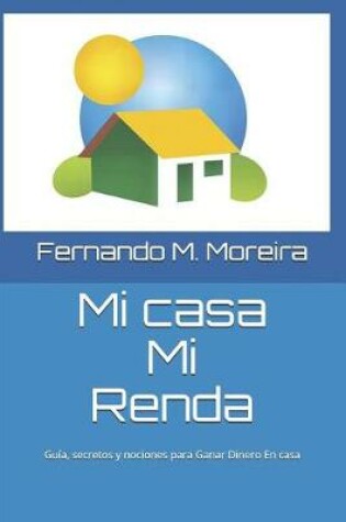 Cover of Mi casa Mi Renda