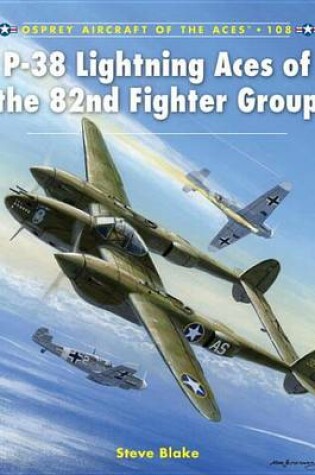 Cover of P-38 Lightning Aces of the 82nd Fighter Group