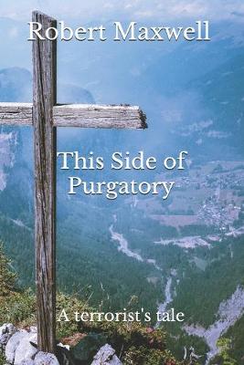 Book cover for This Side of Purgatory