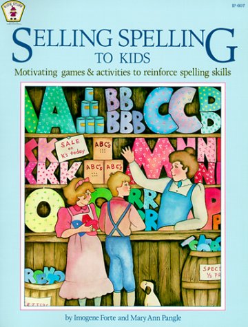 Book cover for Selling Spelling to Kids