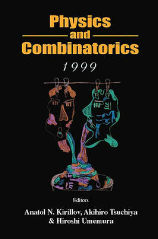 Cover of Physics and Combinatorics 1999