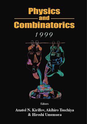 Cover of Physics and Combinatorics 1999
