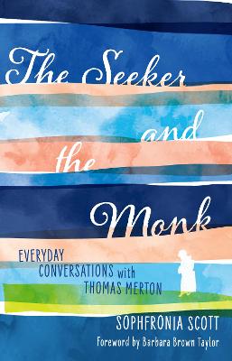 Book cover for The Seeker and the Monk