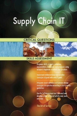 Cover of Supply Chain IT Critical Questions Skills Assessment