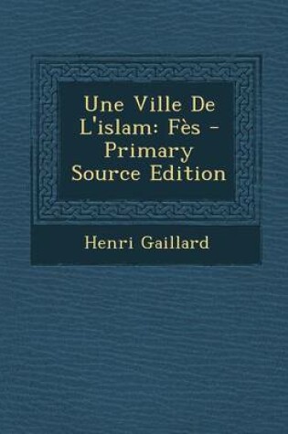 Cover of Une Ville de L'Islam