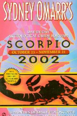 Cover of Sydney Omarr's Scorpio 2002