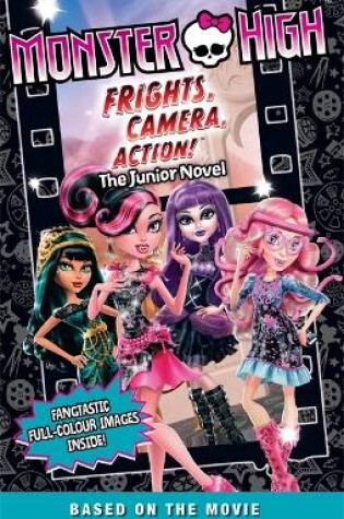 Cover of Frights, Camera, Action!