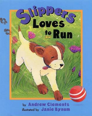 Book cover for Slippers Loves to Run