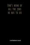 Book cover for Dad's Book of All the Jobs He Has to Do