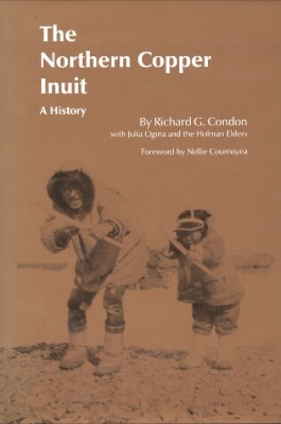 Cover of The Northern Copper Inuit