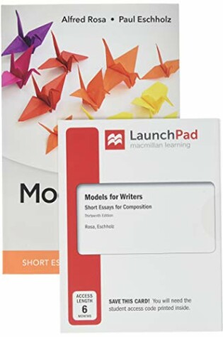 Cover of Models for Writers 13e & Launchpad (Six Month Access)