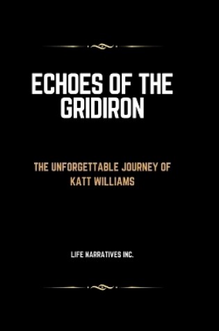 Cover of Echoes of the Gridiron