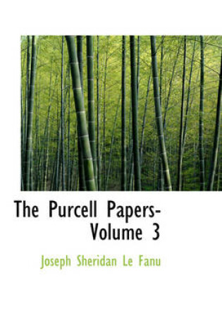 Cover of The Purcell Papers- Volume 3