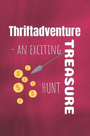 Cover of Thriftadventure An Exciting Treasure Hunt
