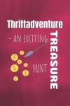 Book cover for Thriftadventure An Exciting Treasure Hunt