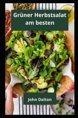 Book cover for Grüner Herbstsalat am besten