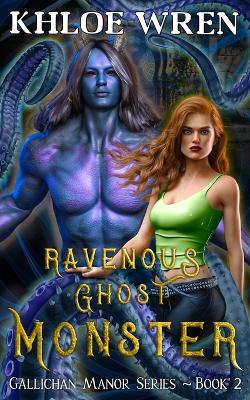 Book cover for Ravenous Ghost Monster