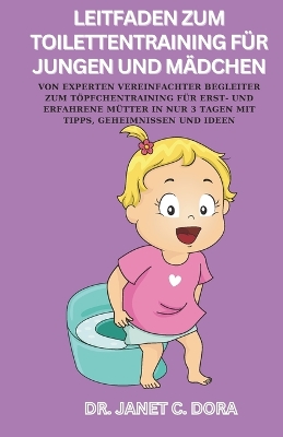 Cover of Leitfaden Zum Toilettentraining Für Jungen Und Mädchen