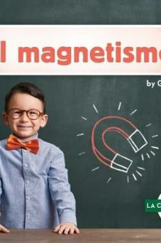 Cover of El Magnetismo (Magnetism)