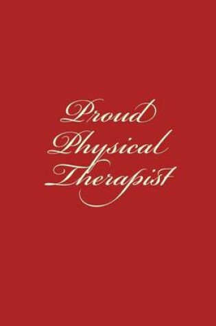 Cover of Proud Physical Therapist