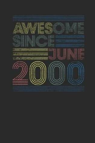 Cover of Awesome Since June 2000