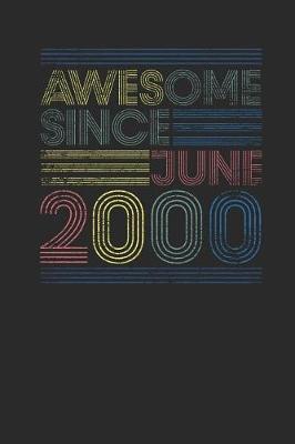 Book cover for Awesome Since June 2000