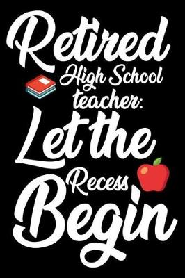 Book cover for Retired High School Teacher