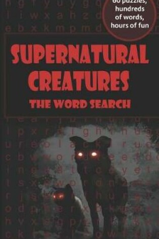 Cover of Supernatural Creatures