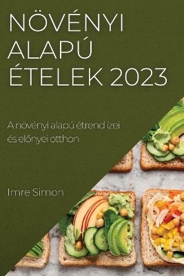 Cover of Növényi alapú ételek 2023