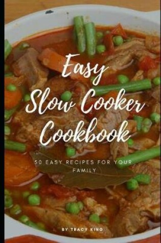 Cover of Easy Slow Cooker Cookbook