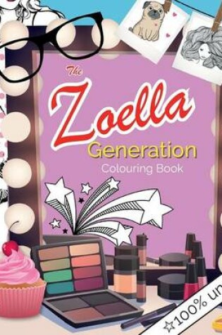 Cover of The Zoella Generation Colouring Book