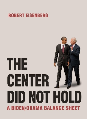Book cover for The Center Did Not Hold