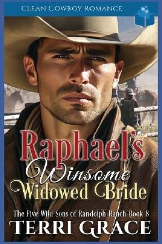 Cover of Raphael's Winsome Widowed Bride