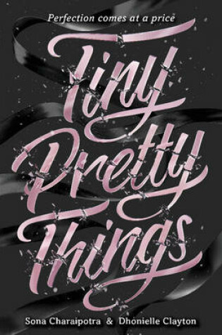 Cover of Tiny Pretty Things