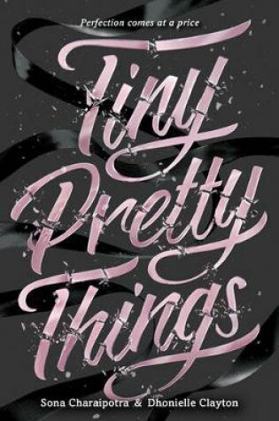 Cover of Tiny Pretty Things