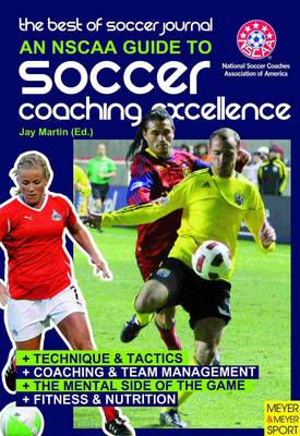 Book cover for NSCAA Guide to Soccer Coaching Excellence