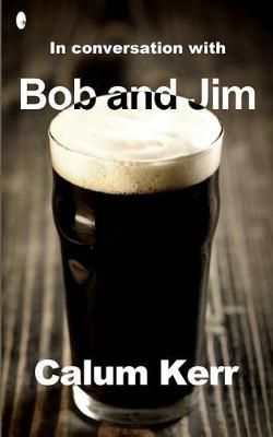 Cover of In Conversation with Bob and Jim