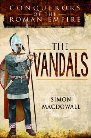 Cover of Vandals: Conquerors of the Roman Empire